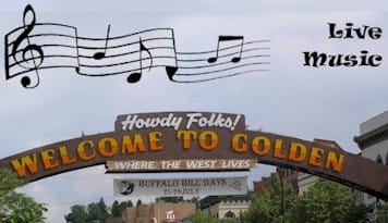 Live Music in Golden Colorado