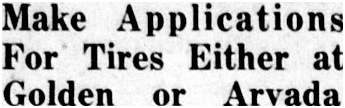 Headline: Make Applications for Tires Either at Golden or Arvada