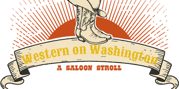Western on Washington - A Saloon Stroll