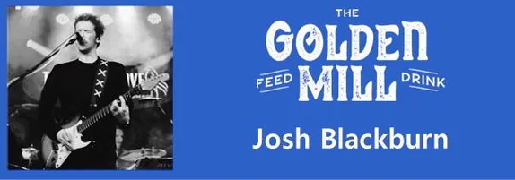 Josh Blackburn at the Golden Mill