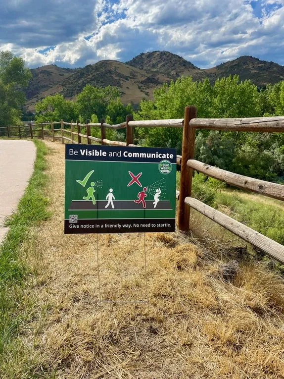 A sign saying "Be Visible and Communication. Give notice in a friendly way.  No need to startle."