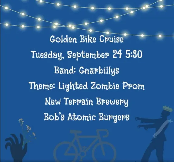 5:30-9PM Golden Bike Cruise: Lighted Zombie Prom