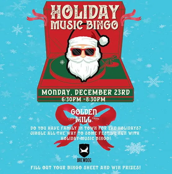 6:30-8:30PM Holiday Music Bingo @ The Golden Mill